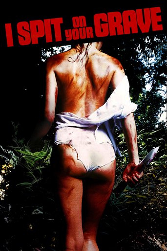 Poster for the movie "I Spit on Your Grave"