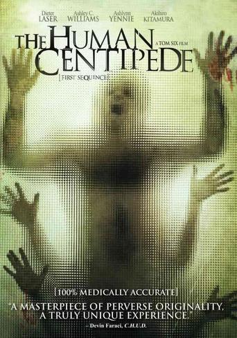Poster for the movie "The Human Centipede (First Sequence)"
